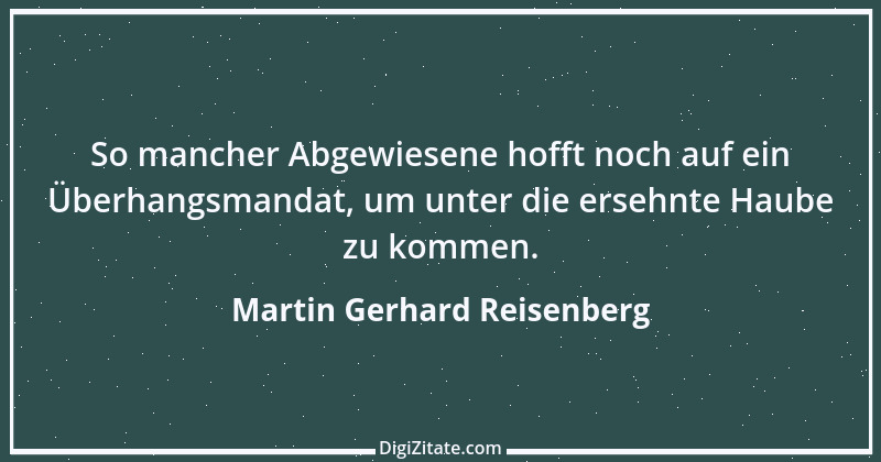 Zitat von Martin Gerhard Reisenberg 1331