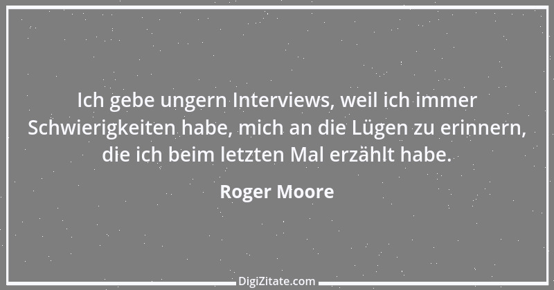 Zitat von Roger Moore 1