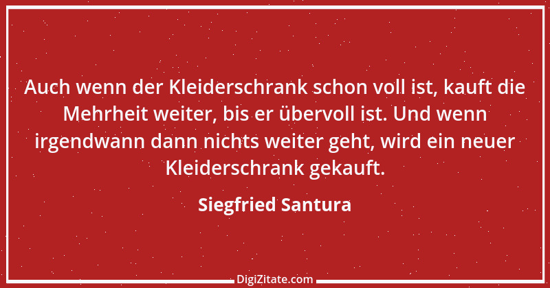 Zitat von Siegfried Santura 35