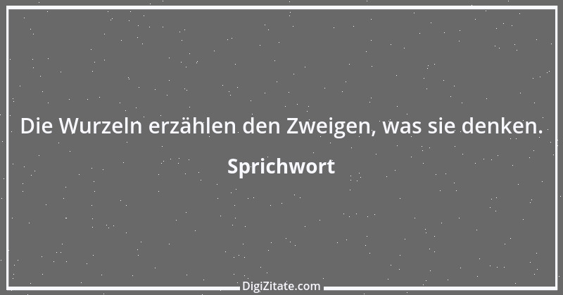 Zitat von Sprichwort 13008