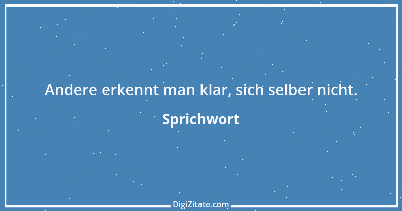 Zitat von Sprichwort 2008