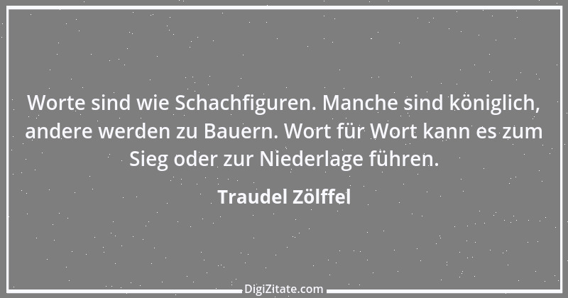 Zitat von Traudel Zölffel 1