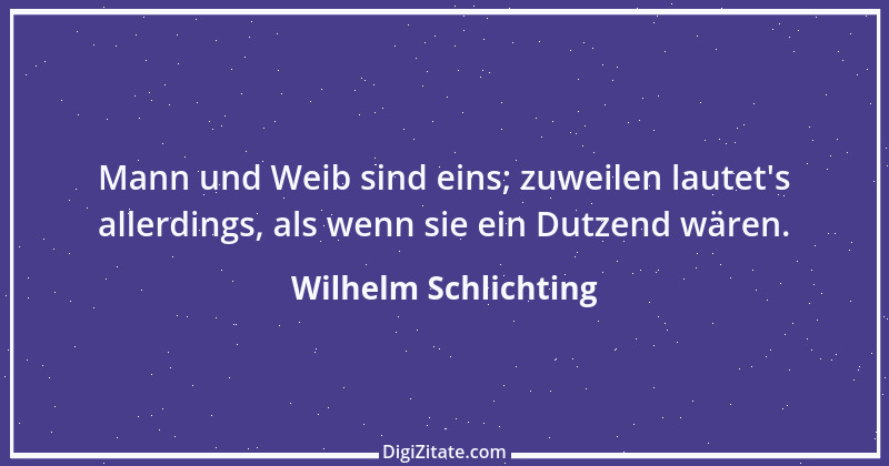 Zitat von Wilhelm Schlichting 98