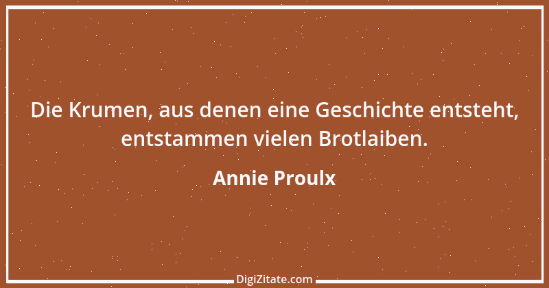 Zitat von Annie Proulx 5