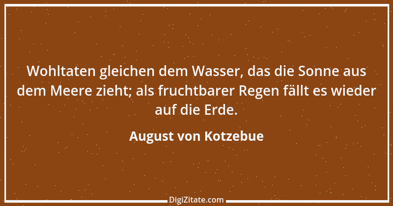 Zitat von August von Kotzebue 73