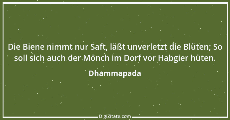 Zitat von Dhammapada 11