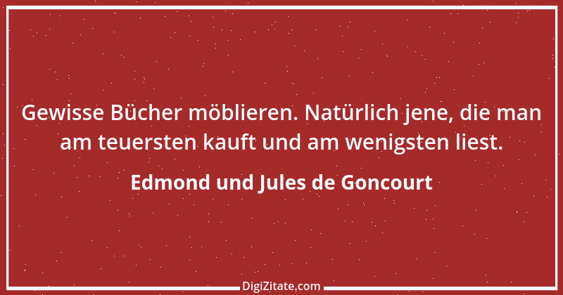 Zitat von Edmond und Jules de Goncourt 108