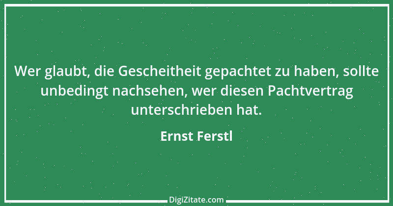 Zitat von Ernst Ferstl 1458