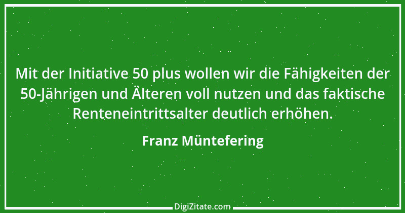 Zitat von Franz Müntefering 41