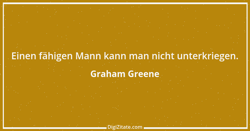 Zitat von Graham Greene 93