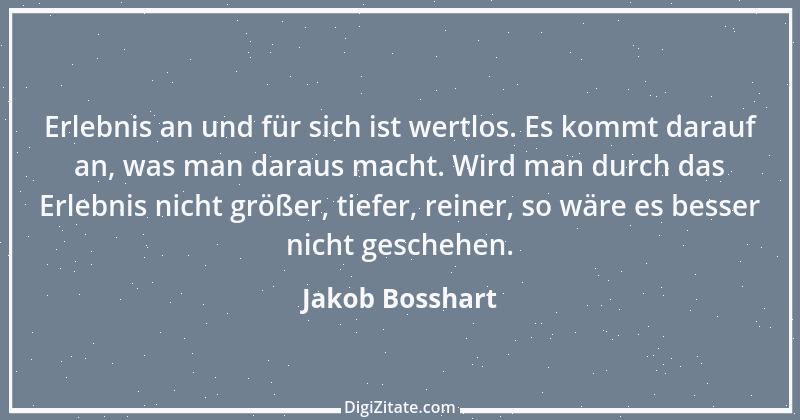 Zitat von Jakob Bosshart 92