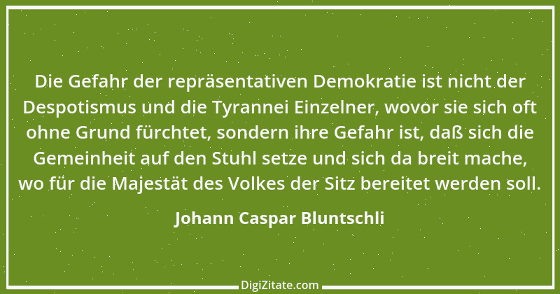 Zitat von Johann Caspar Bluntschli 9