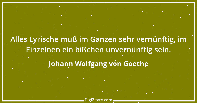 Zitat von Johann Wolfgang von Goethe 4017