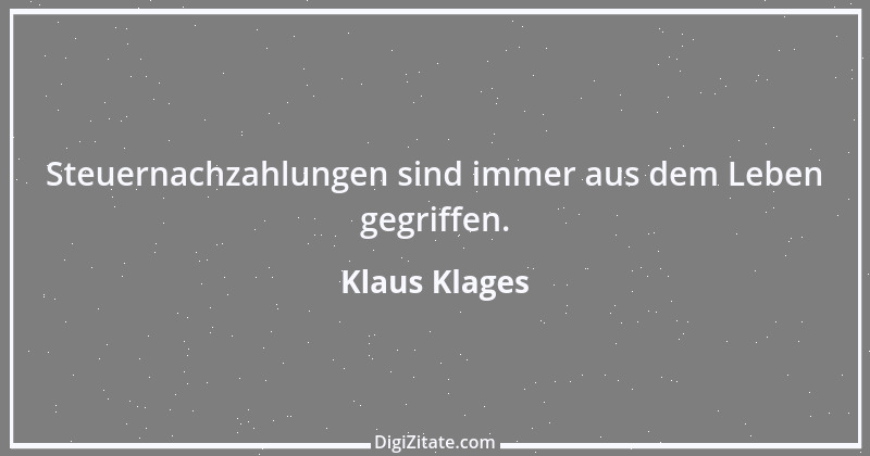 Zitat von Klaus Klages 269