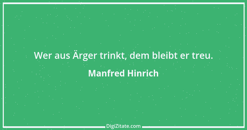 Zitat von Manfred Hinrich 1191