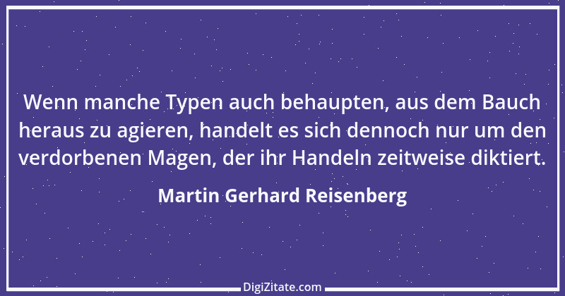 Zitat von Martin Gerhard Reisenberg 332