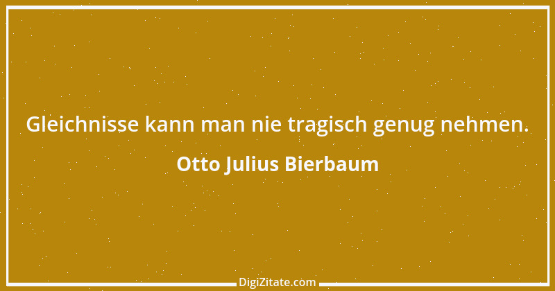 Zitat von Otto Julius Bierbaum 11