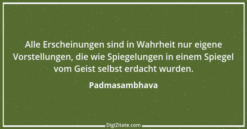 Zitat von Padmasambhava 8