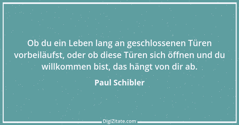 Zitat von Paul Schibler 11