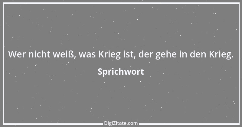 Zitat von Sprichwort 10009