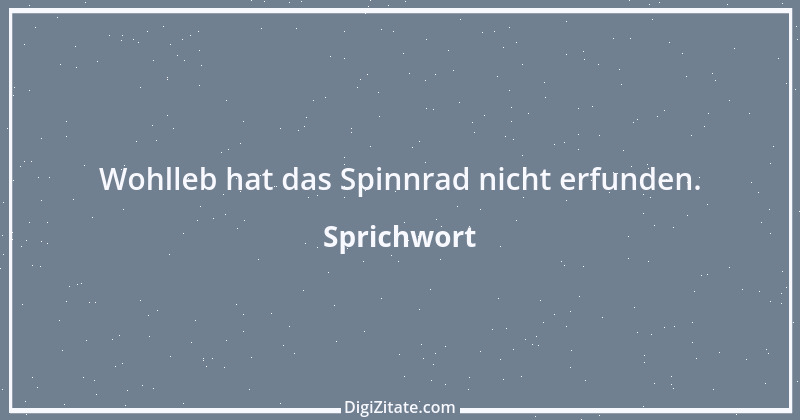 Zitat von Sprichwort 11009