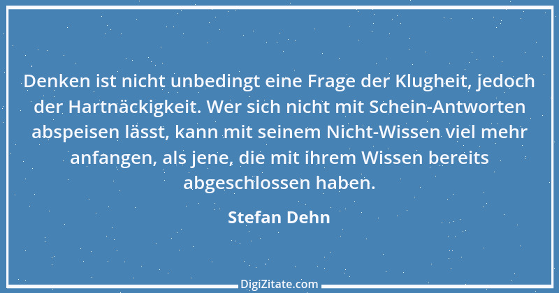 Zitat von Stefan Dehn 1