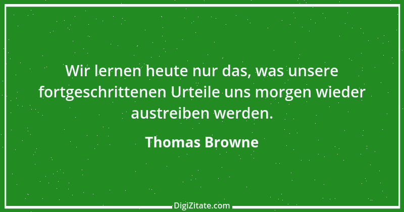 Zitat von Thomas Browne 3