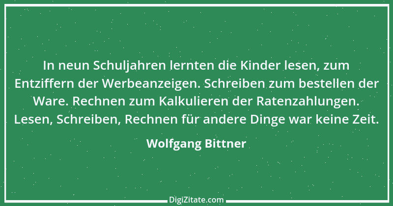 Zitat von Wolfgang Bittner 1