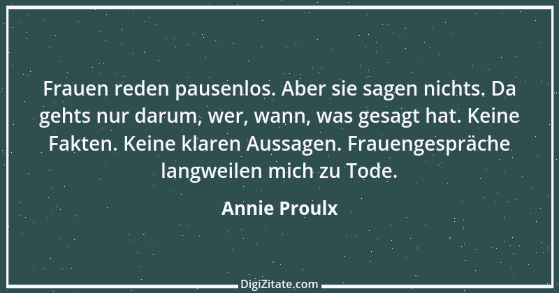 Zitat von Annie Proulx 6