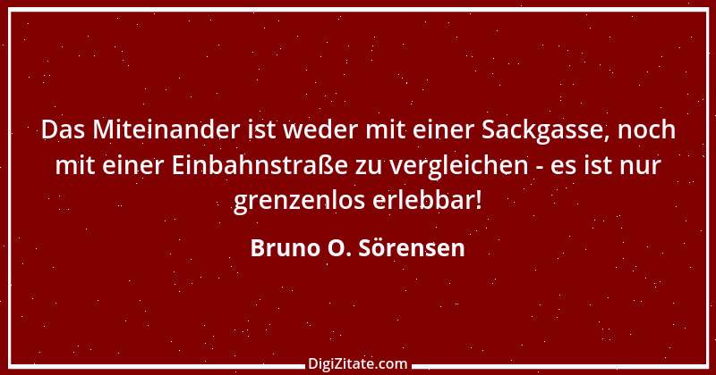 Zitat von Bruno O. Sörensen 35