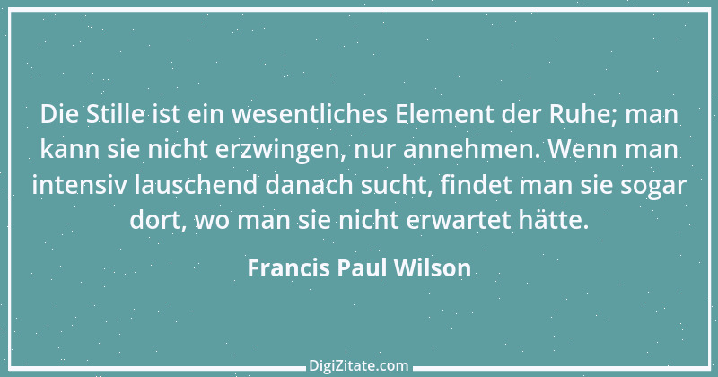 Zitat von Francis Paul Wilson 9