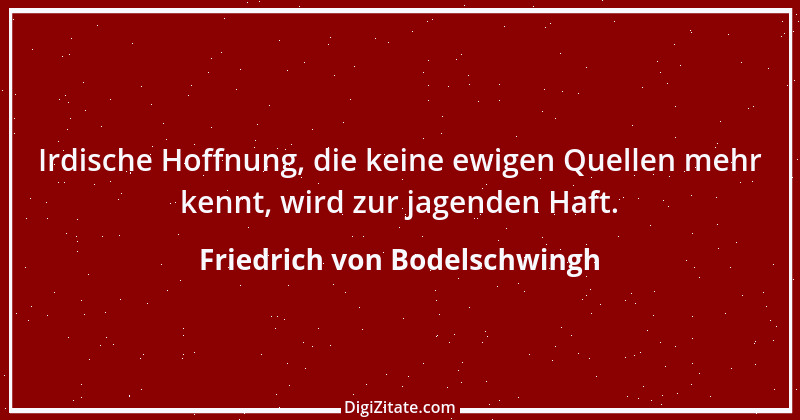 Zitat von Friedrich von Bodelschwingh 6