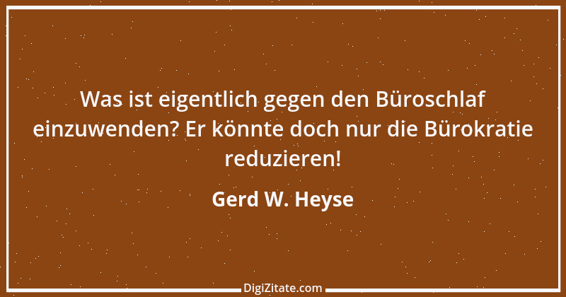 Zitat von Gerd W. Heyse 126