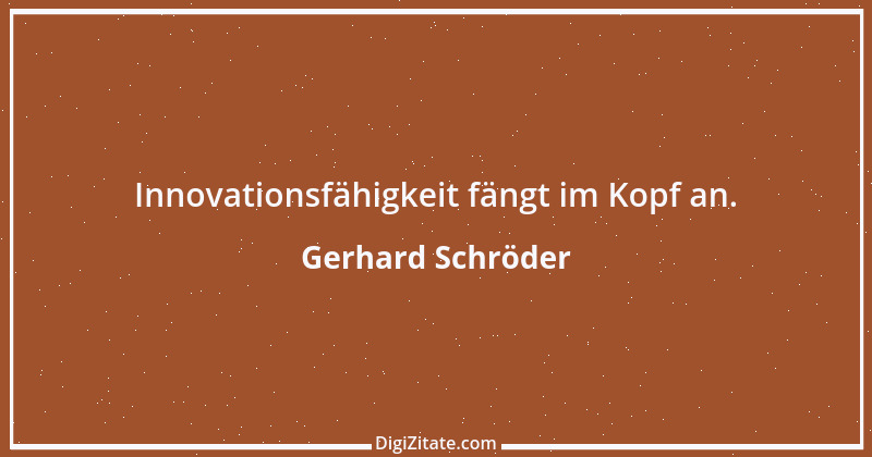 Zitat von Gerhard Schröder 141