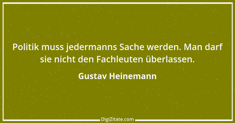 Zitat von Gustav Heinemann 36