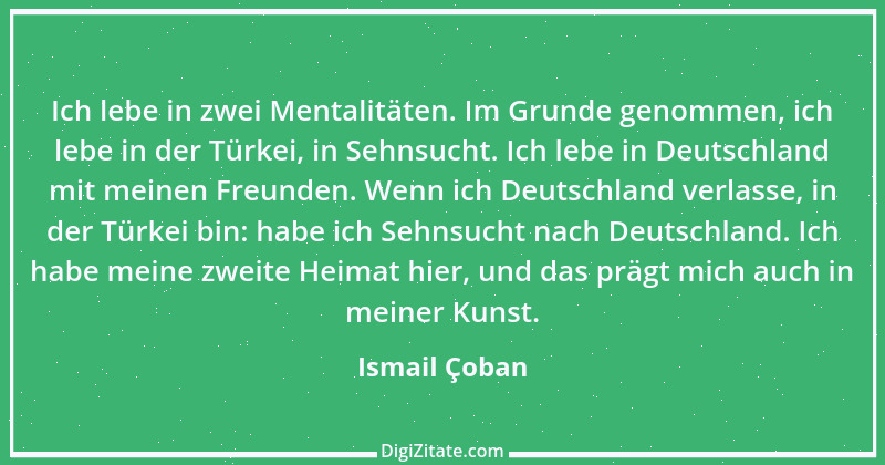 Zitat von Ismail Çoban 1