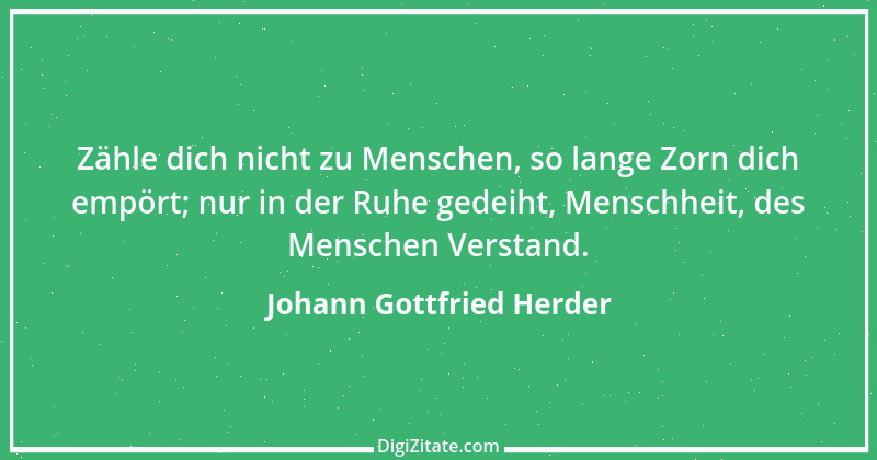 Zitat von Johann Gottfried Herder 332