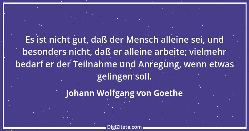 Zitat von Johann Wolfgang von Goethe 18