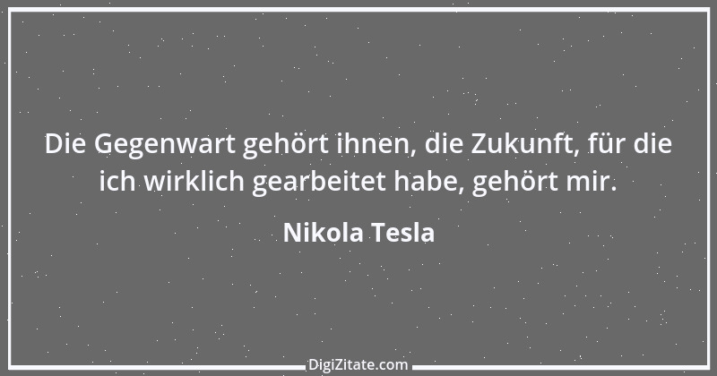 Zitat von Nikola Tesla 6