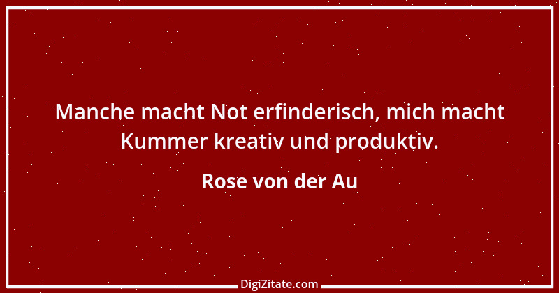 Zitat von Rose von der Au 76