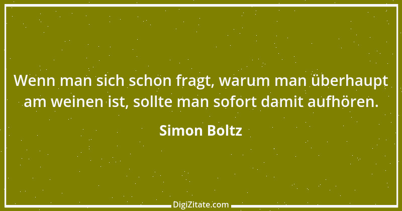 Zitat von Simon Boltz 5