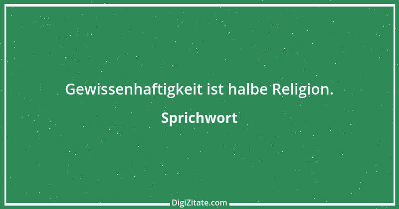 Zitat von Sprichwort 11010