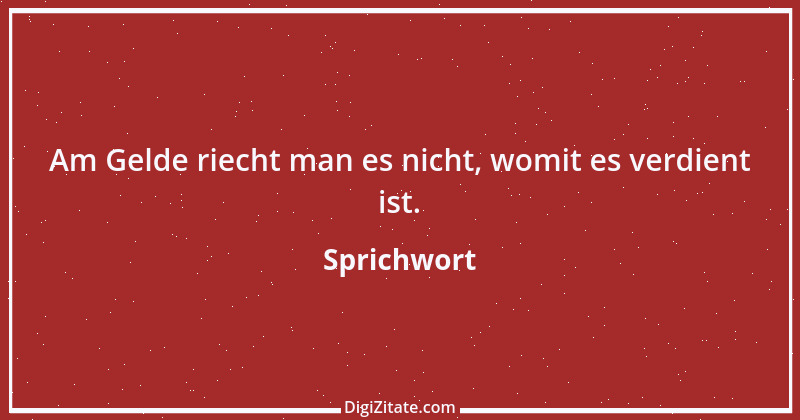 Zitat von Sprichwort 9010