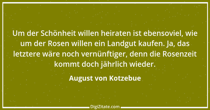 Zitat von August von Kotzebue 75