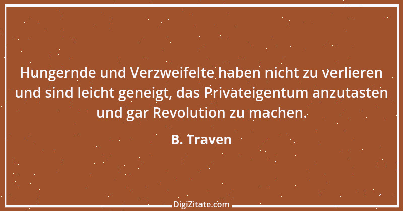 Zitat von B. Traven 116