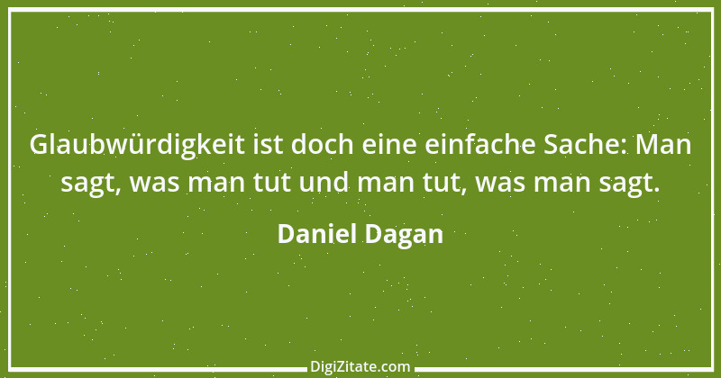 Zitat von Daniel Dagan 1