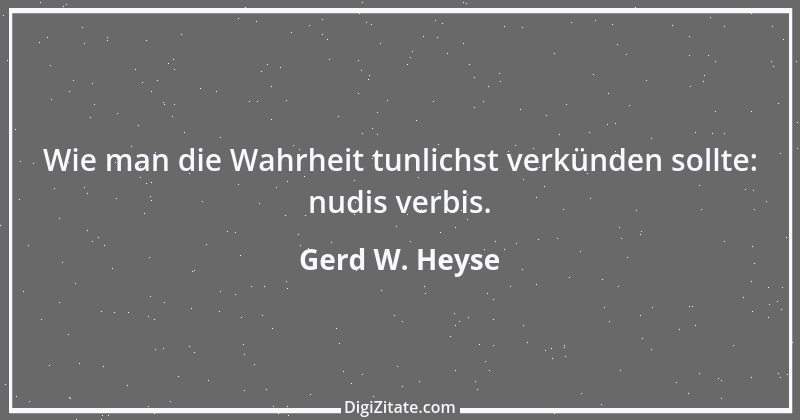 Zitat von Gerd W. Heyse 127