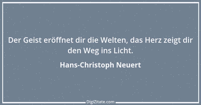 Zitat von Hans-Christoph Neuert 13