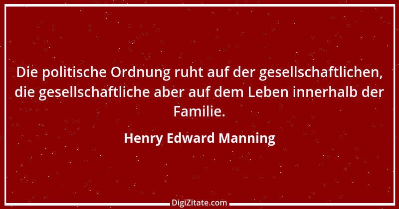 Zitat von Henry Edward Manning 7