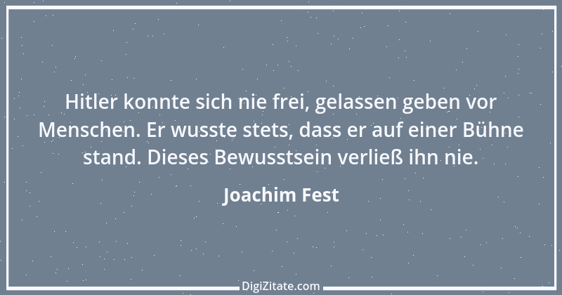 Zitat von Joachim Fest 4